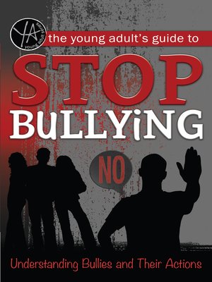 cover image of The Young Adult's Guide to Stop Bullying